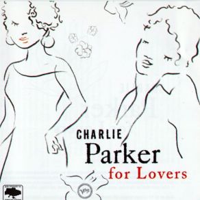 Download track I Love Paris Take 3 Charlie Parker