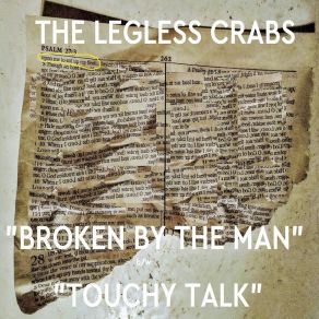 Download track Touchy Talk The Legless Crabs