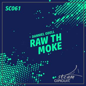 Download track Raw Th Moke (Original Mix) Danniel Odell