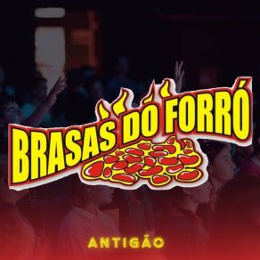 Download track Na Minha Terra Tem Quem Queira Brasas Do Forró