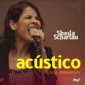 Download track Não Vitalício (Acústico) Sheila Scharlau