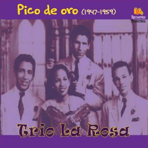 Download track Pegadita De Los Hombres Trio La Rosa