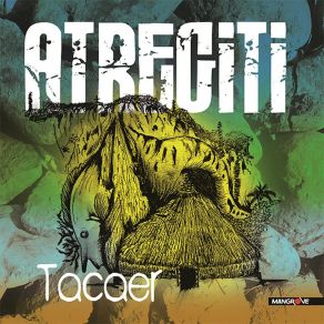 Download track Tacaer Atregiti