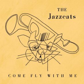 Download track Come Fly With Me JazzCats