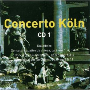 Download track 21. Concerto A Piu Instrumenti Op. 5 Nr. 5 C-Dur - II Grave Concerto Köln