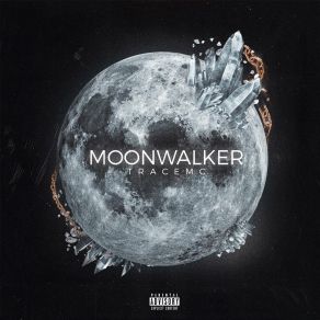 Download track Moonwalker Tracemc