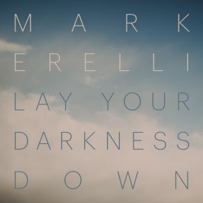 Download track Up Against The Night Mark Erelli