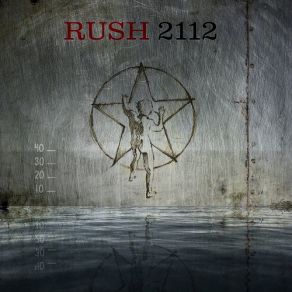 Download track ''2112'' (I Overture / II The Temples Of Syrinx / III Discovery / IV Presentation / V Oracle: The Dream, VI Soliloquy / VII Grand Finale) (Medley) RushThe Dream, Medley, Rush Rush