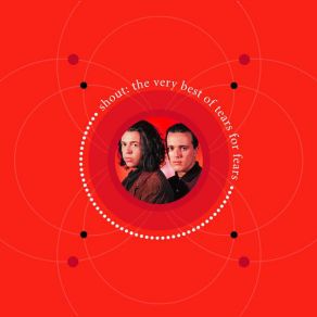 Download track Shout (Extended Remix Version) Tears For Fears