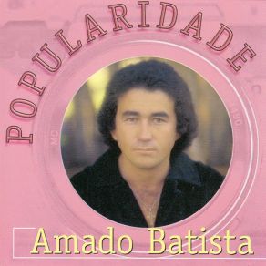 Download track Carta Sobre A Mesa Amado Batista