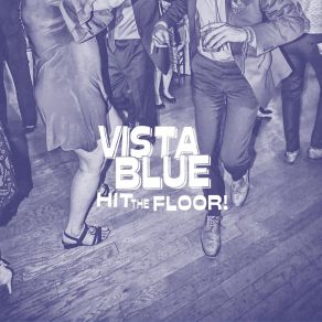 Download track Three Chord City Vista Blue