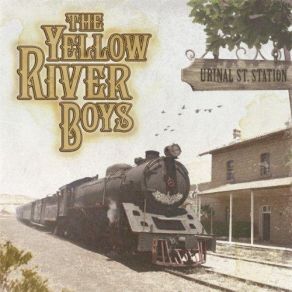 Download track Hot Piss The Yellow River Boys