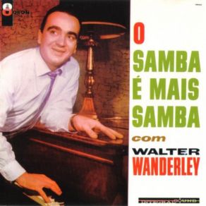 Download track SÃ³ Vou De Mulher Walter Wanderley