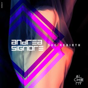 Download track Rebirth Andrea Signore