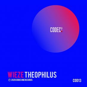 Download track Theophilus (Original Mix) Wieze