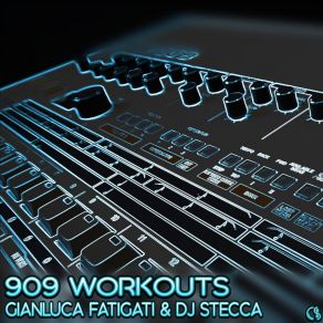 Download track 909 Workout 3 Dj Stecca