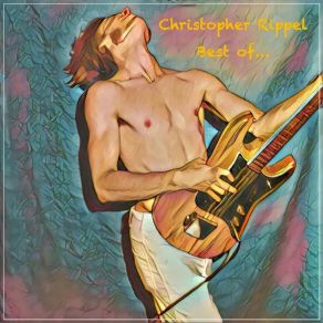 Download track No One Can Help Me Christopher Rippel