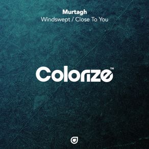 Download track Close To You (Original Mix) Murtagh