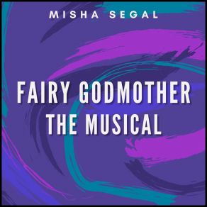 Download track Magic Of The Theater Misha Segal