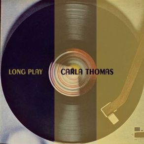 Download track A Lovely Way To Spend An Evening Carla Thomas