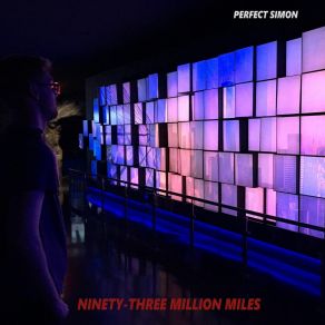 Download track Ninety-Three Million Miles Perfect Simon