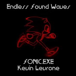 Download track SONIC. EXE Kevin Levrone (Slowed + Reverb Tik-Tok Remix) Endless Sound Waves