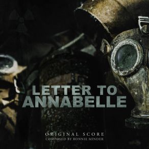 Download track Letter To Annabelle (Soundtrack Suite) (Original Mix) Ronnie Minder