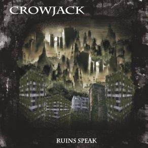 Download track Ruins Speak Crowjack