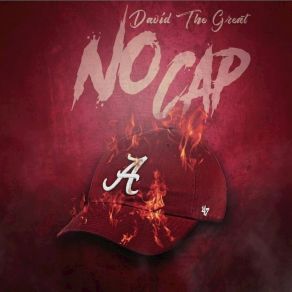 Download track No Cap DavidTheGreat