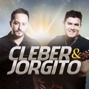 Download track Que Tal Cleber E Jorgito