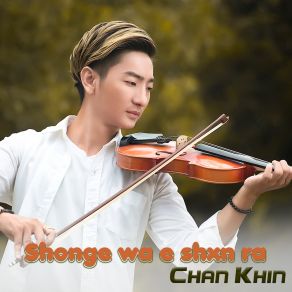 Download track Shongnxnt Bemv-Ni Chan Khin