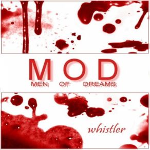 Download track Whistler M. O. D.