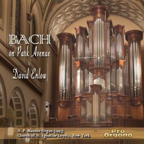 Download track Toccata, Adagio & Fugue In C Major, BWV 564 I. Toccata David Enlow