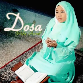 Download track Dosa Wafiq Azizah