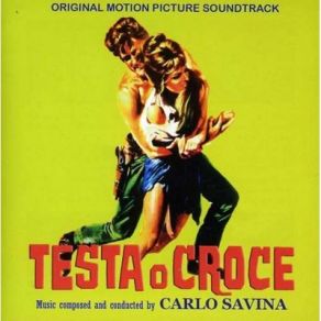 Download track Testa O Croce - Seq. 6 Carlo Savina