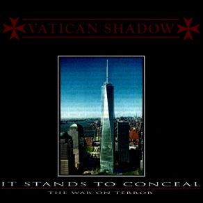 Download track The War On Terror * Bonus Track * Vatican Shadow