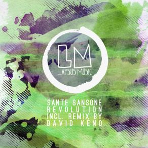 Download track Revolution (David Keno Remix) Sante Sansone