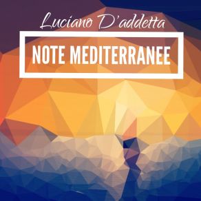 Download track Melanconia Dopo La Vista Sul Porto Luciano D'Addetta