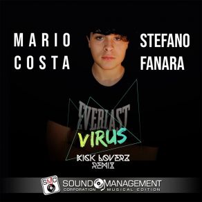 Download track Virus (Radio Edit) Stefano FanaraKick Loverz