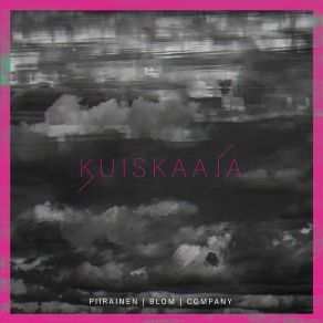 Download track Kuiskaaja PIIRAINEN | BLOM | COMPANY