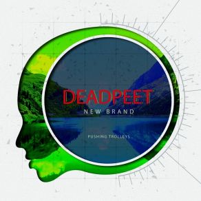 Download track New Brand (Dub Mix) Deadpeet