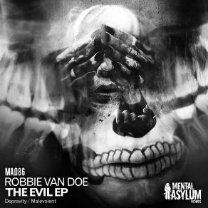 Download track Malevolent (Original Mix) Robbie Van Doe