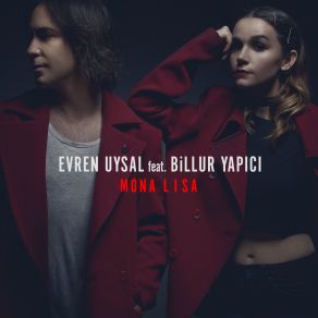 Download track Mona Lisa Evren Uysal, Billur Yapıcı