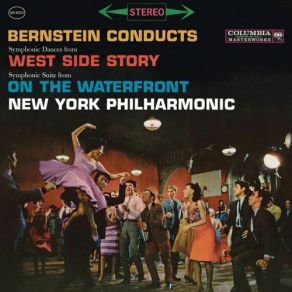 Download track 10 - Symphonic Suite From On The Waterfront - Andante - Presto Barbaro Presto Barbaro Leonard Bernstein, The New York Philharmonic Orchestra