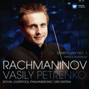 Download track Symphony No. 1 In D Minor, Op. 13 III. Larghetto Royal Liverpool Philharmonic Orchestra, Vasily Petrenko