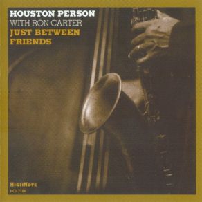 Download track How Deep Is The Ocean Houston Person, Ron Carter