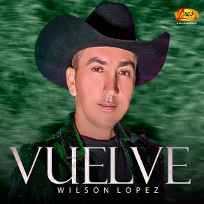 Download track Porque No Le Dices Wilson Lopez