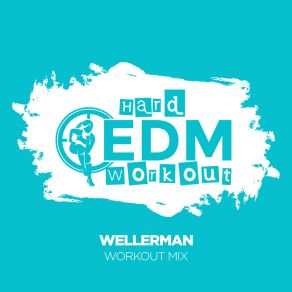 Download track Wellerman (Instrumental Workout Mix 140 Bpm) Hard EDM Workout