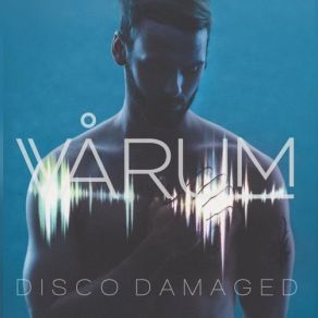 Download track Disco Damaged Varum