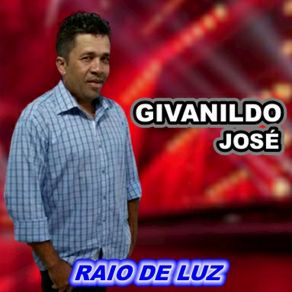 Download track Raio De Luz Givanildo José